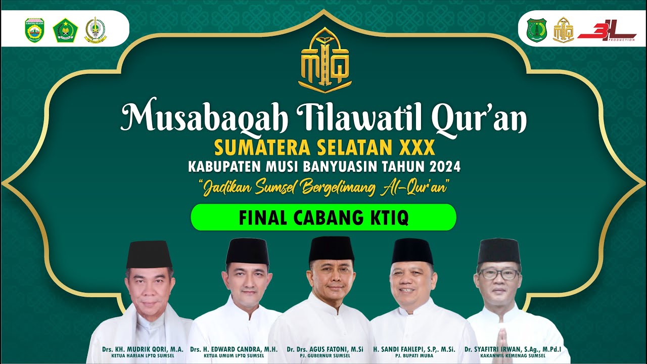LIVE FINAL CAB. KTIQ MTQ KE-XXX PROV. SUMSEL TAHUN 2024