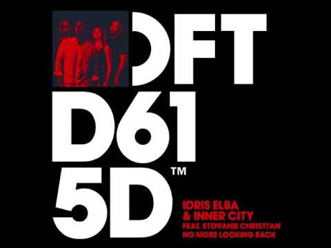 Idris Elba & Inner City Ft. Steffanie Chisti’an. “No More Looking Back”💽💽
