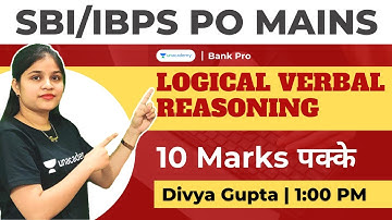 Logical Verbal Reasoning - 2 l 10 Marks पक्के | SBI PO Mains | IBPS PO / Clerk Mains | Divya Gupta