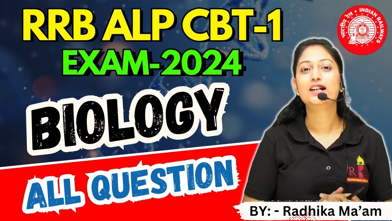 RRB ALP 2024 T-1 shift-wise Biology all shifts Questions solution by Radhika Mam