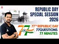 77th Republic Day Special 2026 | 77 Questions in 77 Minutes | Special Session By Kishore Sir