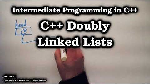 C++ Doubly Linked Lists