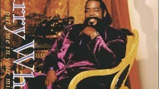 Barry White - Put Me in Your Mix