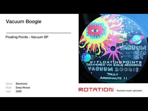 Floating Points - Vacuum Boogie
