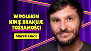 Marek Hucz GF Darwin: filmowcy nie wiedzieli o naszym istnieniu | mów do mnie