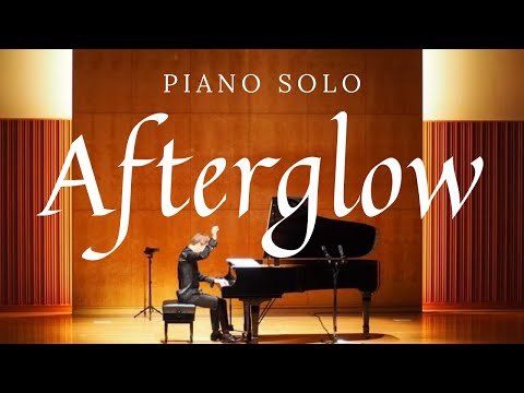 Afterglow (ピアノソロ) - 相澤洋正