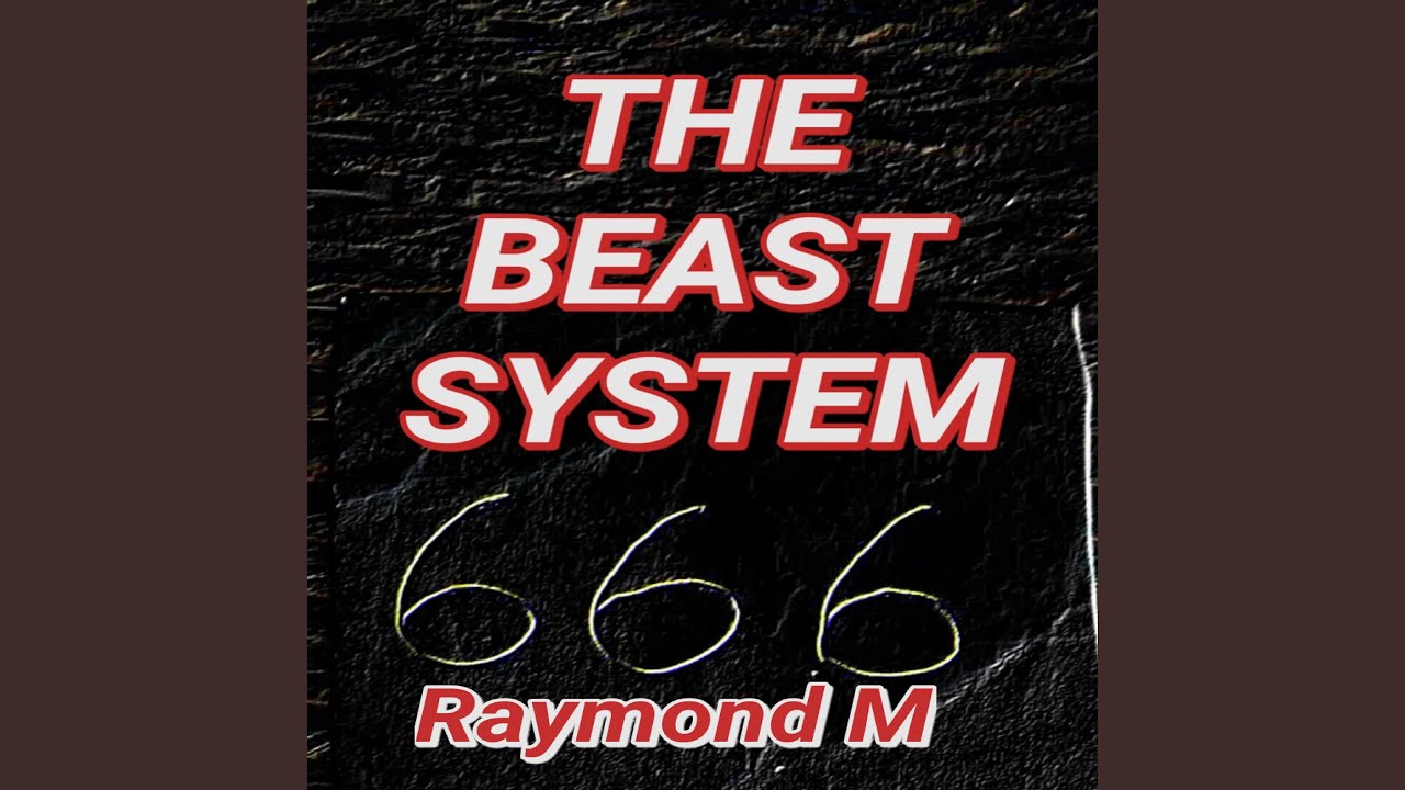 The Beast System
