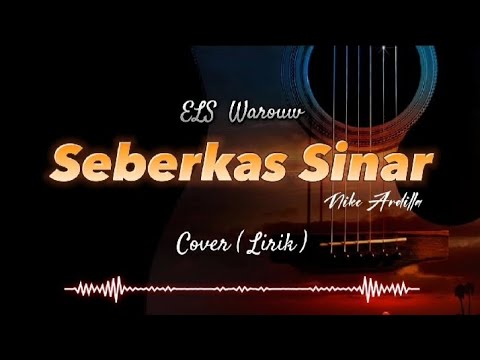 Els Warouw _ SEBERKAS SINAR | Cover Lirik ( @RM_Musick  )