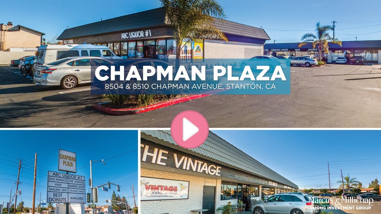 Just Listed!  Chapman Plaza - Stanton, CA