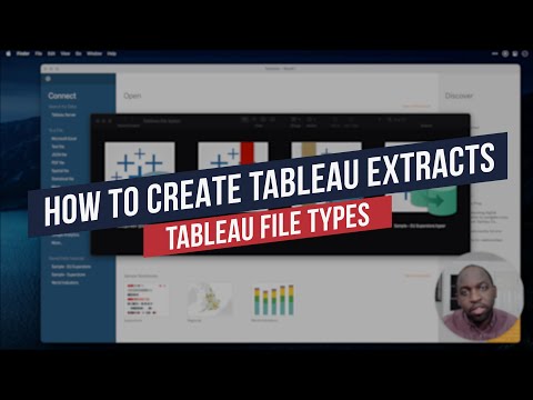 How to create and use Tableau Extracts: Tableau File Types Part 3