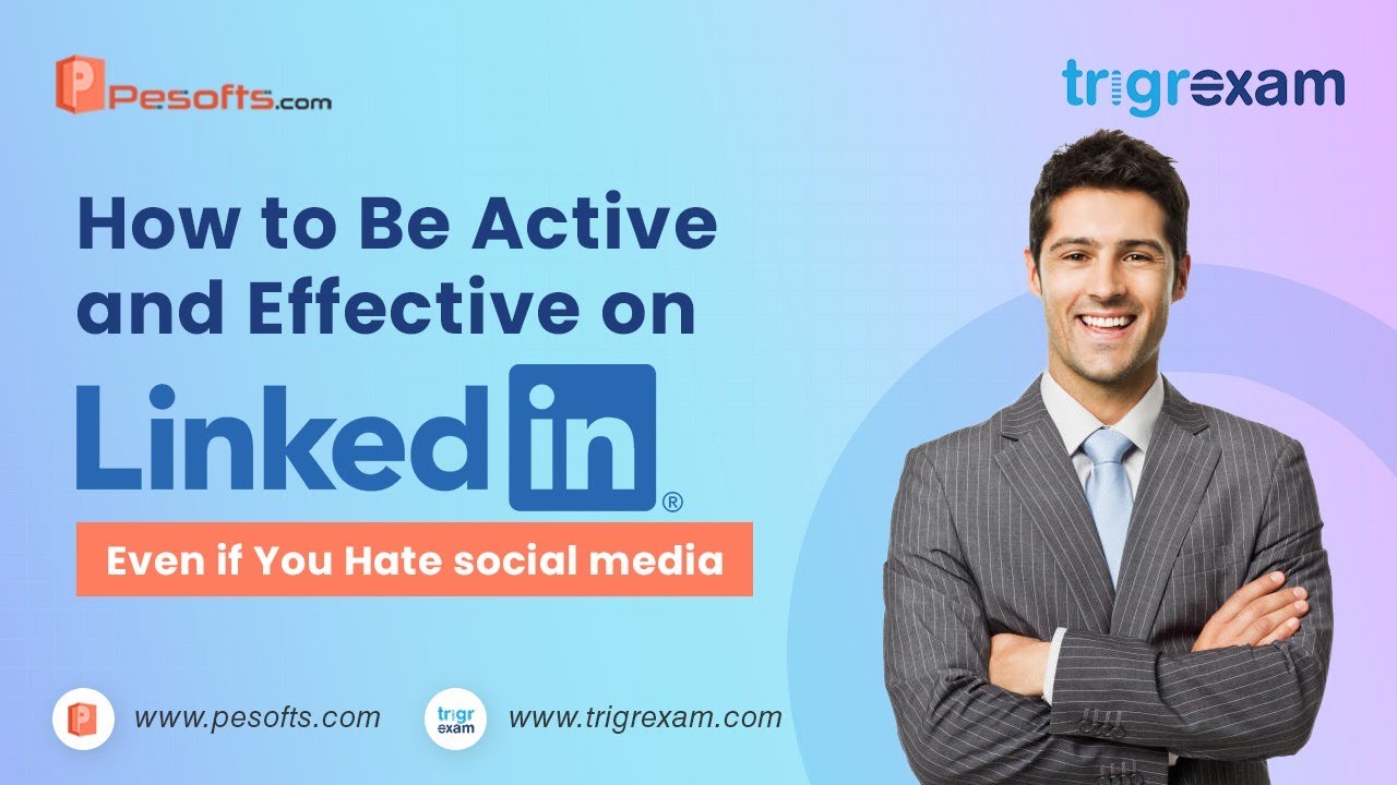 How to be active and effective on LinkedIn| Tips for LinkedIn users ...