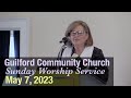 Guilford Church Service - 5/7/23