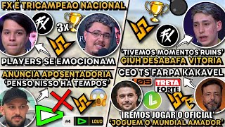 FX TRICAMPEAO BRASILEIRO! GIUH DESABAFA TITULO! K9 ANUNCIA APOSENTADORIA! CEO TS RESPONDE FARPAS!