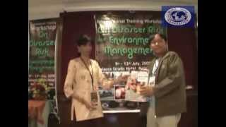 International Training Workshop On Disaster Risk And Environment Management 2008