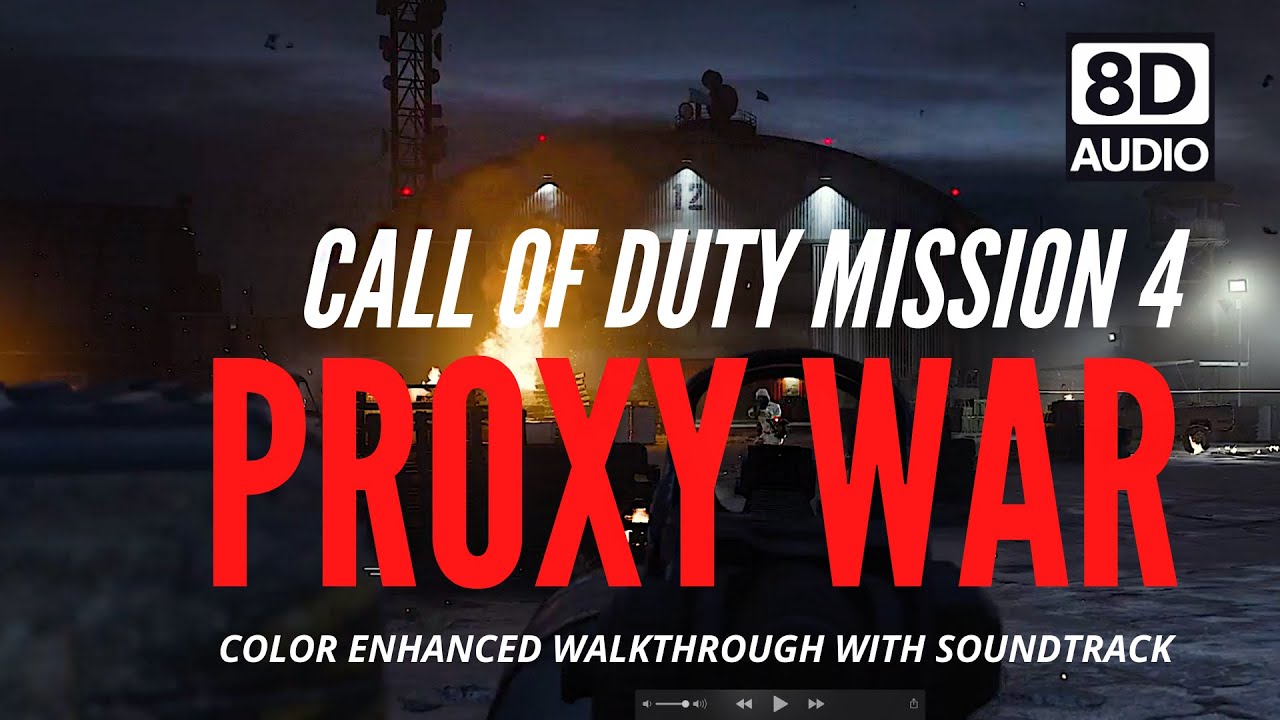 CALL OF DUTY MODERN WARFARE: "Proxy War" Audio Enhanced Walkthrough (8D Soundtrack) by Game Catcher