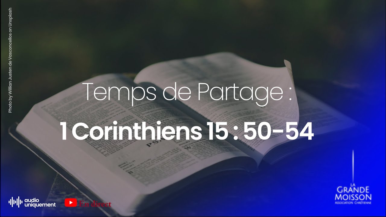 Temps de Partage | 1 Corinthiens 15:50-54 - Le centre de formation Laméd