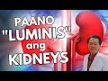 Paano &quot;Luminis&quot; ang Kidneys. - By Doc Willie Ong (Internist and Cardiologist)