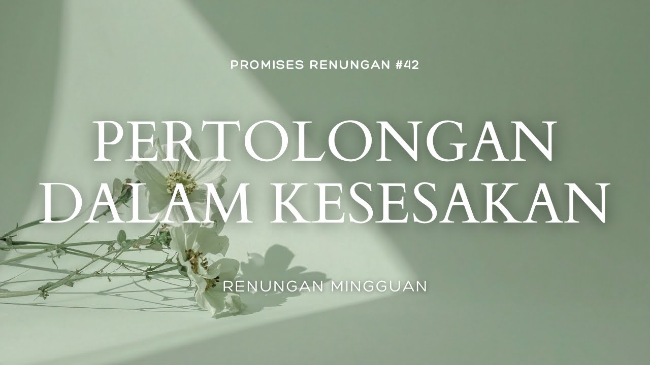 Pertolongan Dalam Kesesakan 
