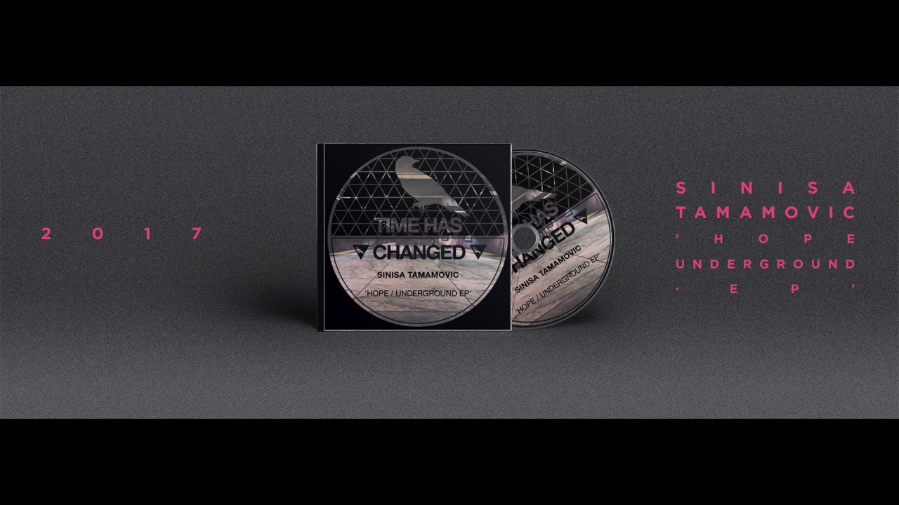Sinisa Tamamovic - Underground - Original Mix - Time Has Changed adlı videoyu YouTube'da izle Sinisa Tamamovic - Underground - Original Mix - Time Has Changed adlı videoyu YouTube'da izle