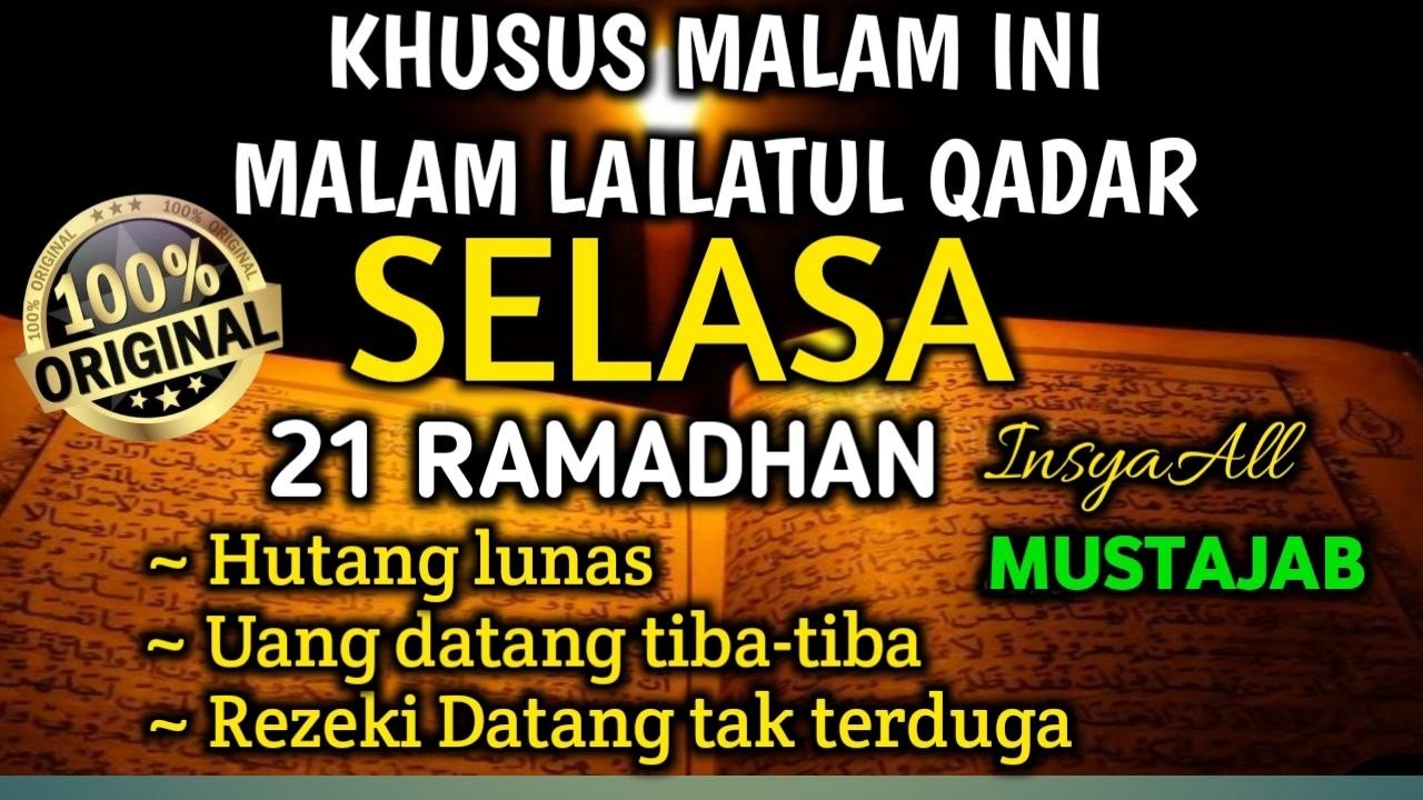 Putar Ayat ini  khusus malam lailatul qadar malam di kabulkannya segala hajat kecil & besar🤲