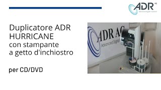 Duplicatori Cddvd Adr Hurricane Con Stampante A Getto Dinchiostro Excellent Iv