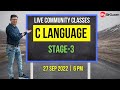 C Language LIVE Community Classes Stage-3 Announcement