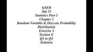 GSEB 12th Statistic Part 2 Ch 2 Ex 2 Section E Q1 to Q3