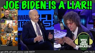 Joe Biden Drops Some WHOPPERS On Howard Stern Show! He Saved 7 People's LIVES??