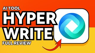 HYPERWRITE AI TOOL REVIEW | BEST WRITING ASSISTANT FOR 2025?