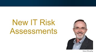 New IT Risk Assessment Framework (How Information Technology Keeps the Organization Safe) screenshot 3