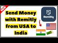 How to Send Money with Remitly from USA to India (2026) | Full Guide