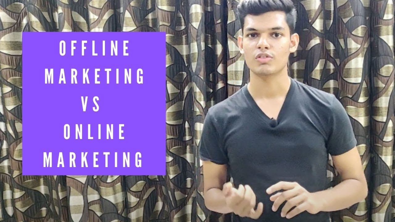 Benefits Of Digital Marketing | Offline Marketing vs Online Marketing | Hindi
