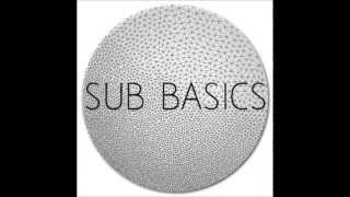 Sub Basics July 2013 mix