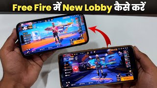 Free Fire Me Lobby Change Kaise Kare 🔥 | New Lobby Style Trick 2025 | FF New Update