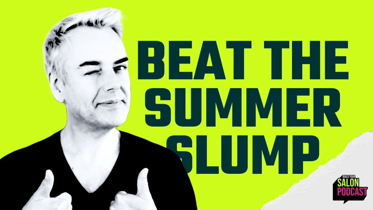 What to Do When Your Salon Goes Quiet in Summer thumbnail