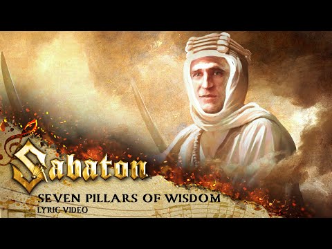 Sabaton - Seven Pillars of Wisdom (Lyric Video)