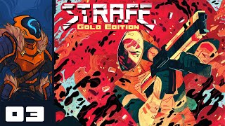 RPG Mode Is Definitely Worth A Second Look! - Let's Play Strafe: Gold Edition - PC Gameplay Part 3