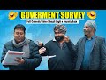 Funny vlog  govt survey