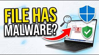 How to Check If a File Has Malware