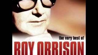 Roy Orbison : Love Hurts