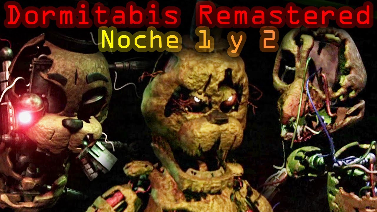 ¿MERECE LA PENA este FANGAME DE FNAF? Dormitabis Remastered 1 YouTube