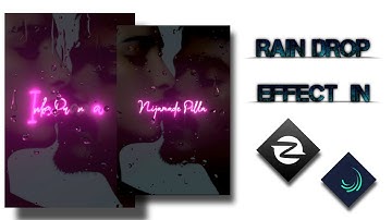 RAIN DROP AND GLOW EFFECT LYRICS VIDEO EDITING IN ALIGHT MOTION AND NODE VIDEO  || NS CREATIONS 18