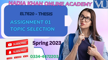 ELT620 Thesis Assignment 1 Spring 2023 Topic selection II ELT620 - Thesis