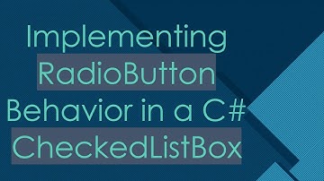 Implementing RadioButton Behavior in a C#  CheckedListBox