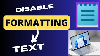 Celebrity Disable Text Formatting in Notepad on Windows 11 | Plain Text Mode Fix Net Worth