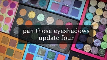pan those eyeshadows 2022 | update four