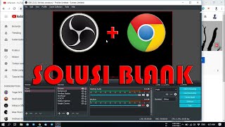How To Fix Blank Screen OBS / OBS Streamlabs When Capturing Google Chrome screenshot 5