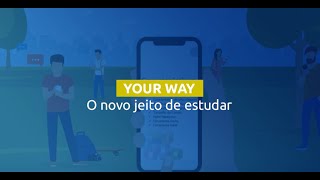Conheca o Your Way Sua plataforma de cursos Online