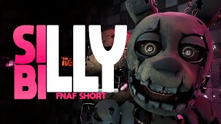 FNAF ➤ Silly Billy Short Animation