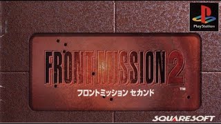 Front Mission 2 (1997) PS1 English Patched - Content & Gameplay - Emulation